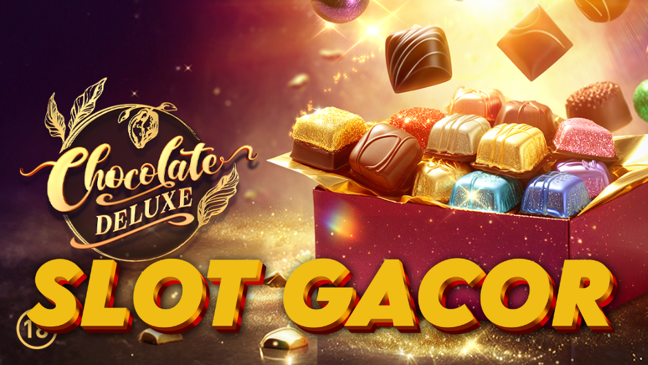 Chocolate Deluxe Slot: Manisnya Kemenangan dalam Dunia Cokelat yang Menggoda